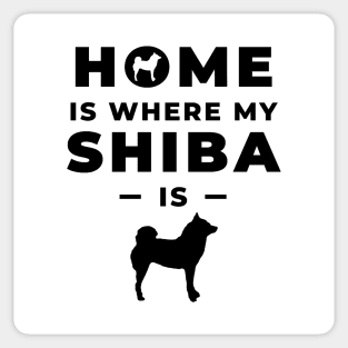 Home Is Where My Shiba Is feat. Lilly the Shiba Inu - Black Text on White Sticker